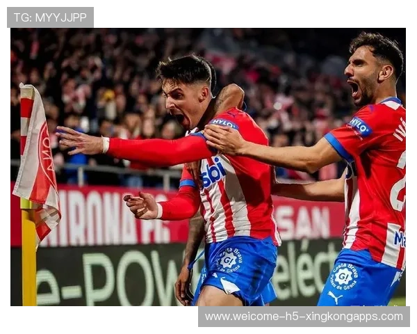 赫罗纳锁定法甲最具潜力中锋，西甲黑马补强加速崛起